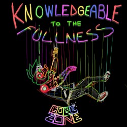 Knowledgeable to the Fullness