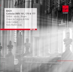 Cantatas, BWV 161, 170 & 177