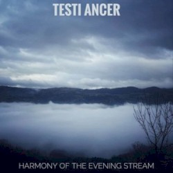 Harmony Of The Evening Stream