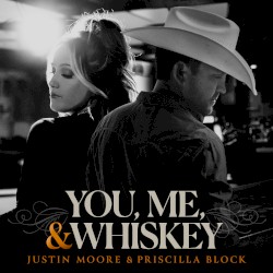 You, Me, and Whiskey