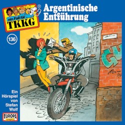 TKKG 136: Argentinische Entführung