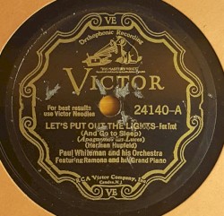 Let's Put Out the Lights / You're Telling Me