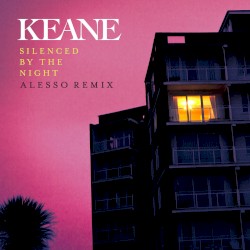 Silenced by the Night (Alesso remix)