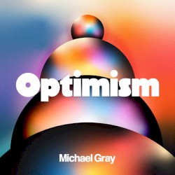 Optimism - Expanded Edition