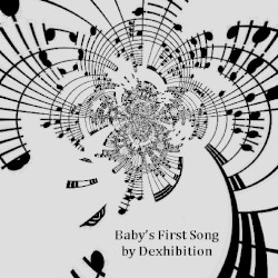 Baby's First Song
