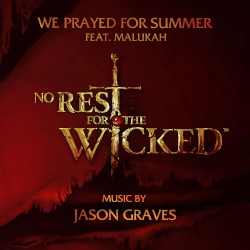 We Prayed for Summer