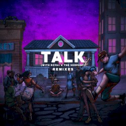 Talk (remixes)