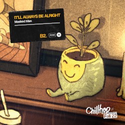 It’ll Always Be Alright