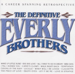 The Definitive Everly Brothers