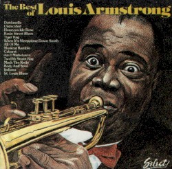 The Best of Louis Armstrong