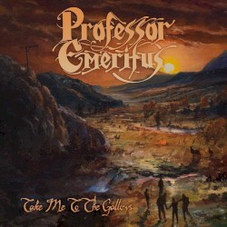 Take Me to the Gallows