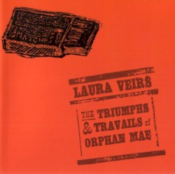 The Triumphs & Travails of Orphan Mae