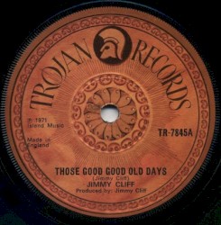 Those Good Good Old Days