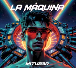 La Máquina