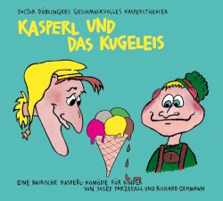 Kasperl und das Kugeleis