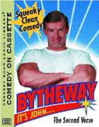 Bytheway, It's John: The Second Verse