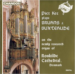 Piet Kee plays Bruhns & Buxtehude