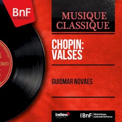 Chopin: Valses (Mono Version)