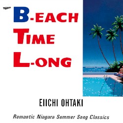 B‐EACH TIME L‐ONG 40th Anniversary Edition