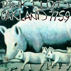 1977-05-09: Alameda Coliseum, Oakland, CA