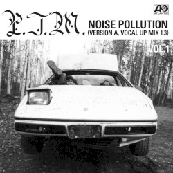 Noise Pollution [version A, vocal Up mix 1.3]