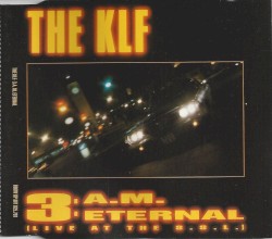 3 A.M. Eternal (live at the S.S.L.)