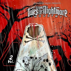 Tales from the Nightmare Industry, Vol. 2