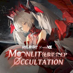 镜像星尘EP: Moonlit Occultation