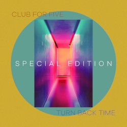 Turn Back Time (Special Edition)