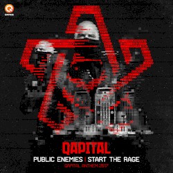 Start the Rage (Qapital 2017 Anthem)