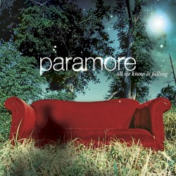 All We Know Is Falling