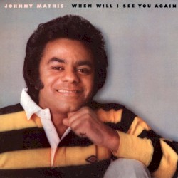 When Will I See You Again