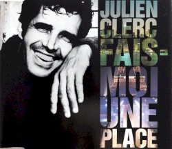 Fais‐moi une place