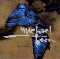 On the Verge of a Nervous Breakthrough