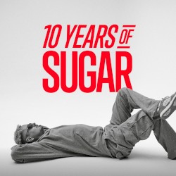 10 Years of Sugar