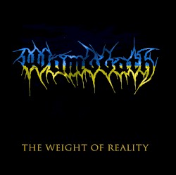 The Weight of Reality