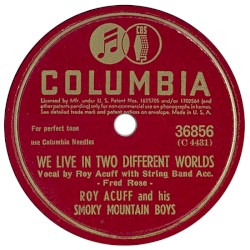 We Live in Two Different Worlds / Pins and Needles (in My Heart)