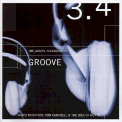 The Gospel According to Groove