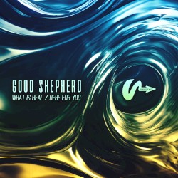 What Is Real / Here For You