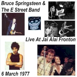 Live at Jai Alai Fronton: 6 March 1977