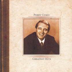 Perry Como’s Greatest Hits