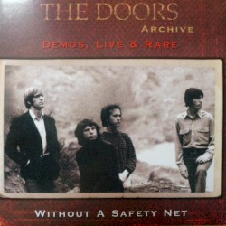 Without a Safety Net: Demos, Live & Rare