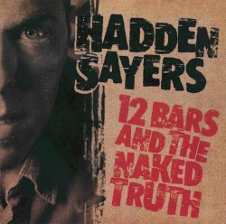 12 Bars and the Naked Truth