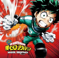 My Hero Academia: Original Soundtrack