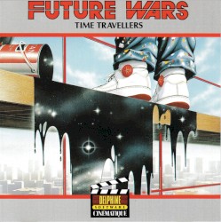 Time Travellers (Les Voyageurs du temps)