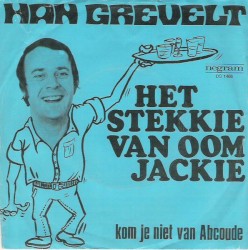 Het stekkie van oom Jackie / Kom je niet van Abcoude