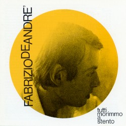 Tutti morimmo a stento