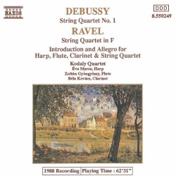 Debussy: String Quartet No. 1 / Ravel: String Quartet in F / Introduction and Allegro