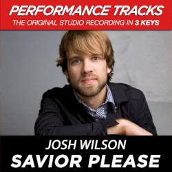 "Savior, Please" (EP / Performance Tracks)