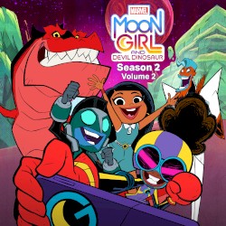 Marvel’s Moon Girl and Devil Dinosaur: Season 2: Volume 2